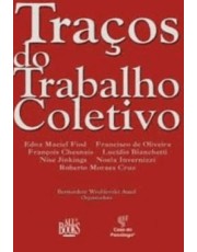 Tracos Do Trabalho Coletivo Tracos Do Trabalho Coletivo
