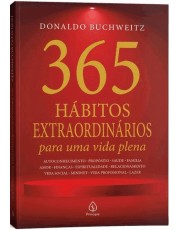 365 Hábitos Extraordinários Para Uma Vida Plena