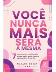Voce Nunca Mais Sera A Mesma Voce Nunca Mais Sera A Mesma