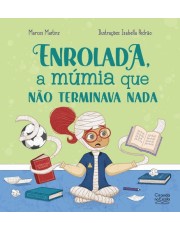 Enrolada, A Mumia Que Nao Terminava Nada