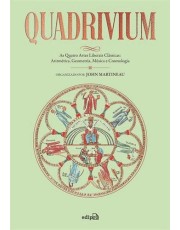 Quadrivium - As Quatro Artes Liberais Classicas
