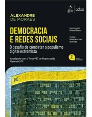Democracia E Redes Sociais: Desafio De Combater O Populismo Digital Extremista - 2 Ed