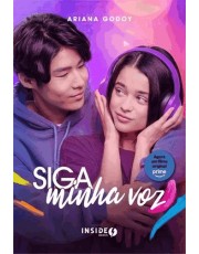 Siga Minha Voz - O Livro Que Inspirou O Filme! Siga Minha Voz - O Livro Que Inspirou O Filme!