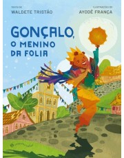 Gonçalo, O Menino Da Folia