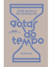 Gotas Do Tempo - Memorias