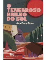 O Tenebroso Brilho Do Sol O Tenebroso Brilho Do Sol