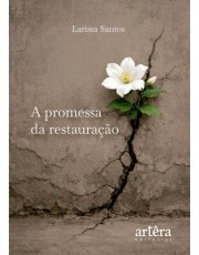 A Promessa Da Restauracao