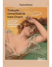 Traducao Comentada De Kate Chopin Traducao Comentada De Kate Chopin