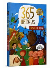 365 Historias Para Ler E Ouvir 365 Historias Para Ler E Ouvir