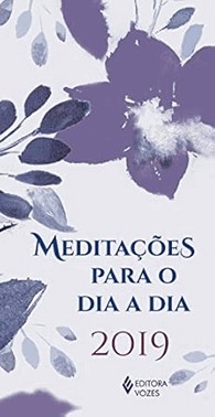 Meditações Para o Dia a Dia - 2019