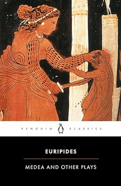 Medea And Other Plays
