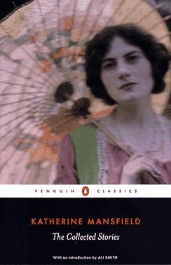 The Collected Stories Of Katherine Mansfield The Collected Stories Of Katherine Mansfield