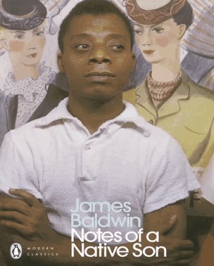 Notes Of a Native Son Notes Of a Native Son