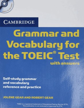 Cambridge Grammar And Vocabulary For The Toeic Test With Answers & Audio Cds