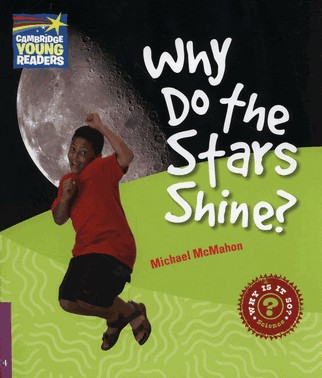 Why Do The Stars Shine? Level 4