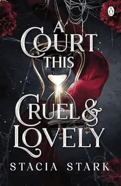 a Court This Cruel And Lovely
