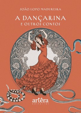 A Dançarina e Outros Contos A Dançarina e Outros Contos