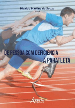 De Pessoa Com Deficiência à Paratleta