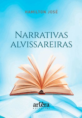Narrativas Alvissareiras Narrativas Alvissareiras