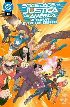 Sociedade Da Justiça Da América: a Nova Era De Ouro Vol. 2 Sociedade Da Justiça Da América: a Nova Era De Ouro Vol. 2
