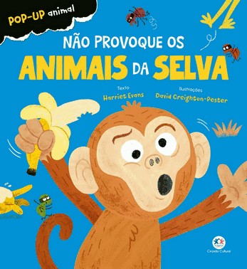 Não Provoque os Animais da Selva