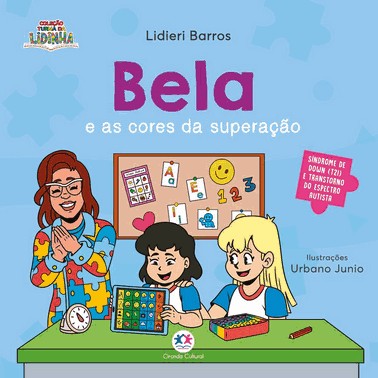 Bela e as Cores da Superação