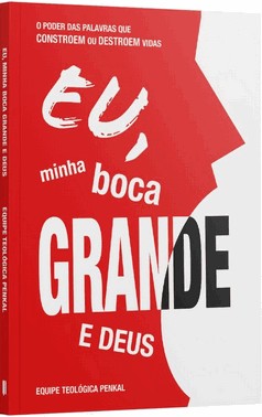 Eu, Minha Boca Grande E Deus