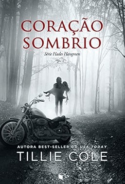 Coração Sombrio (Hades Hangmen Livro 2)