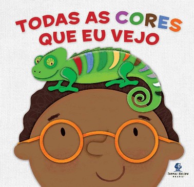 Todas as Cores Que Eu Vejo Todas as Cores Que Eu Vejo