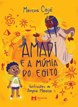 Amadi E A Mumia Do Egito
