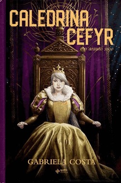 Caledrina Cefyr E O Arauto Sujo