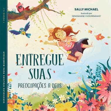 Entregue As Suas Preocupações A Deus