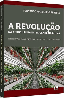 A Revolução Da Agricultura Inteligente Na China