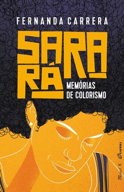 Sarará - Memórias De Colorismo