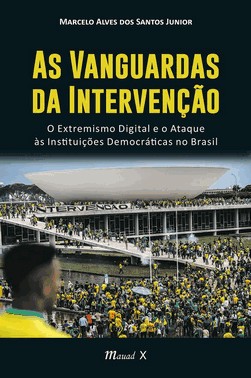 As Vanguardas da Intervenção As Vanguardas da Intervenção
