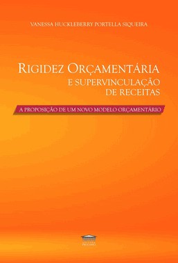 Rigidez Orçamentária E Supervinculação De Receitas