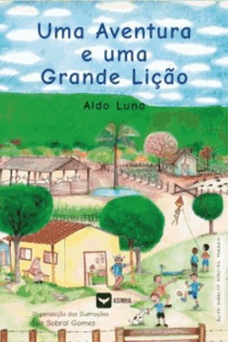 Uma Aventura E Uma Grande Lição
