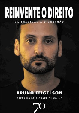 Reinvente o Direito - Da Tradição à Disrupção - 01Ed/26