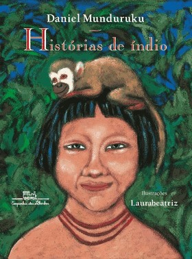 Histórias de Índio Histórias de Índio