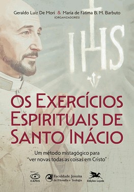 Os Exercícios Espirituais de Santo Inácio Os Exercícios Espirituais de Santo Inácio