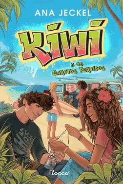 Kiwi E Os Garotos Perdidos