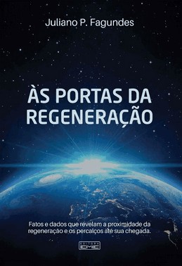 AS Portas da Regeneração