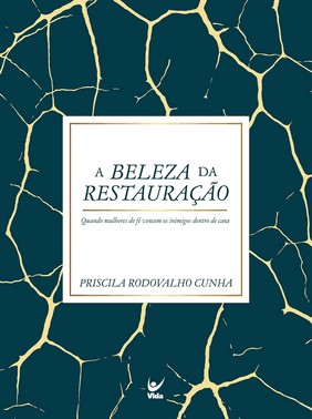 A Beleza Da Restauração