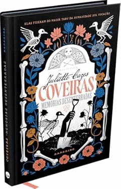 Coveiras - Memórias Desenterradas Coveiras - Memórias Desenterradas
