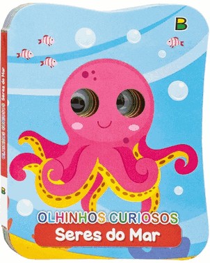 Olhinhos Curiosos - Seres Do Mar