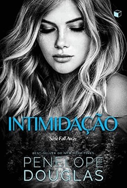 Intimidação (Fall Away Livro 1) Intimidação (Fall Away Livro 1)