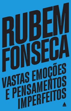 Vastas Emoções e Pensamentos Imperfeitos Vastas Emoções e Pensamentos Imperfeitos