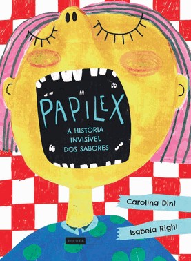 Papilex - A História Invisível Dos Sabores