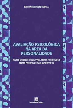Avaliação Psicológica na Área da Personalidade Avaliação Psicológica na Área da Personalidade
