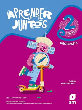 Aprender Juntos - Geografia - 2º Ano - Ensino Fundamental - 7Ed/21